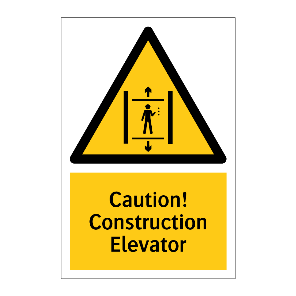 Caution! Construction Elevator