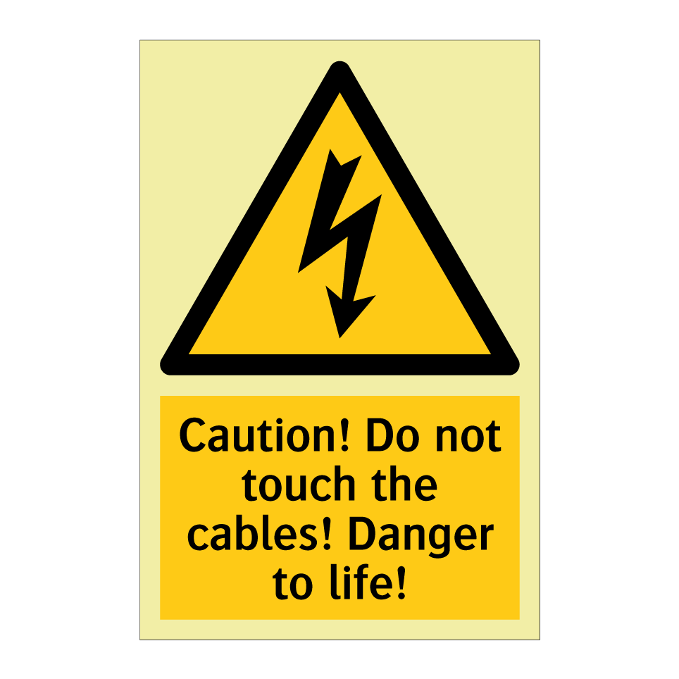 Caution! Do not touch the cables! Danger to life!
