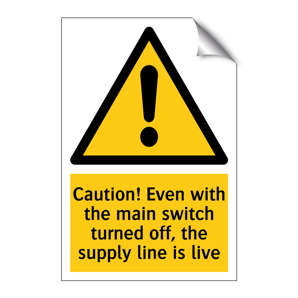 Caution! Even with the main switch turned off, the supply line is live