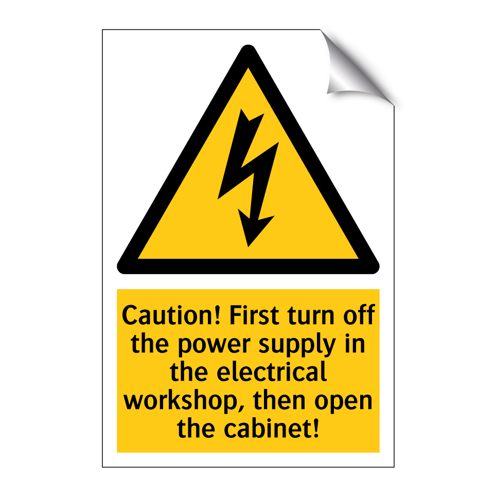 Caution! First turn off the power supply in the electrical workshop, then open the cabinet!