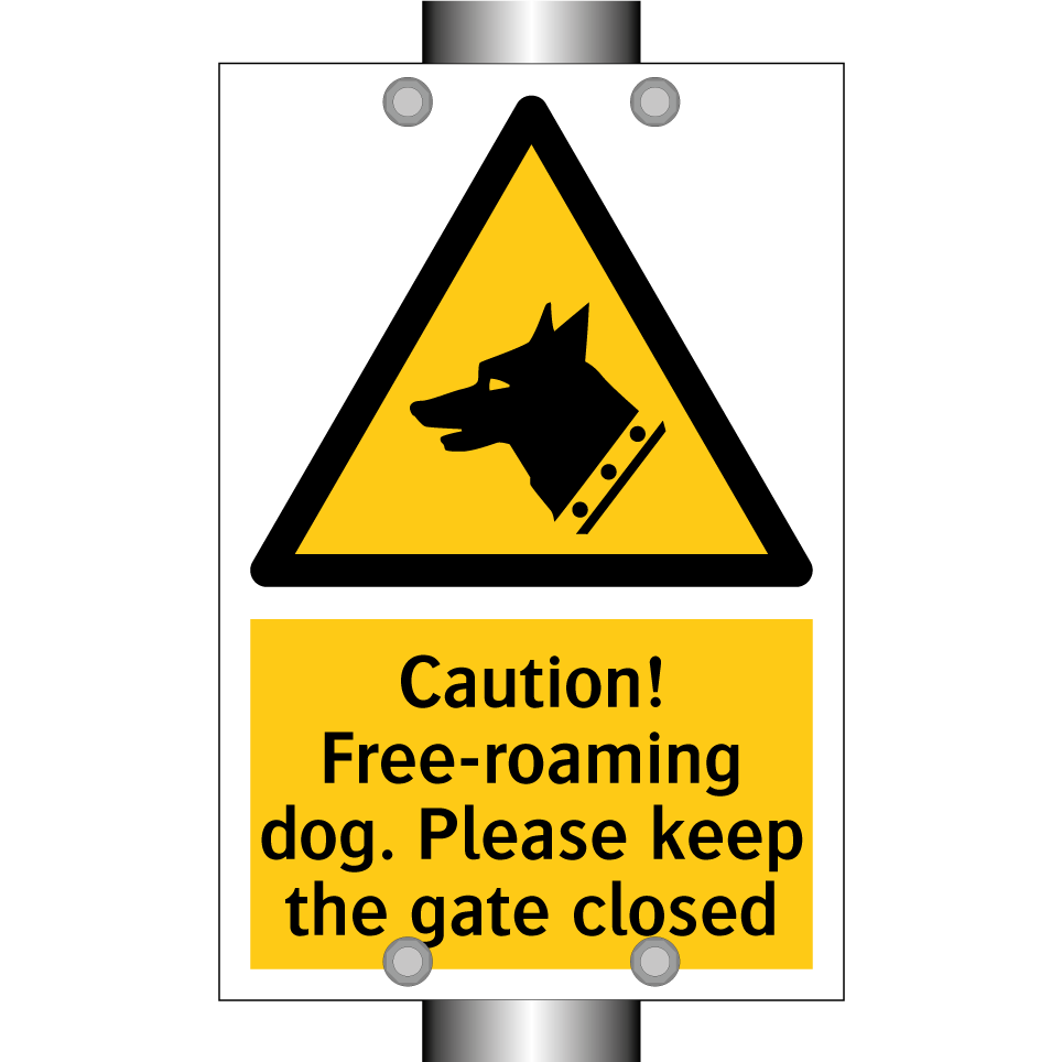 Caution! Free-roaming dog. Please keep the gate closed