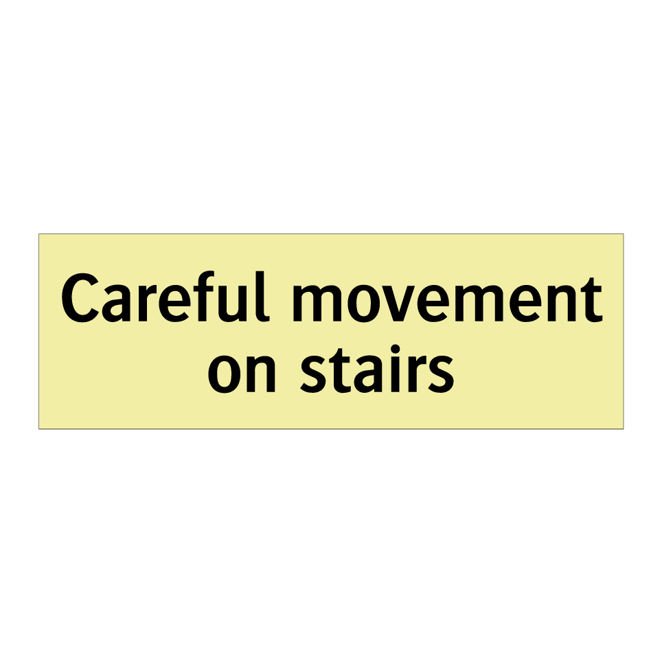 Careful movement on stairs