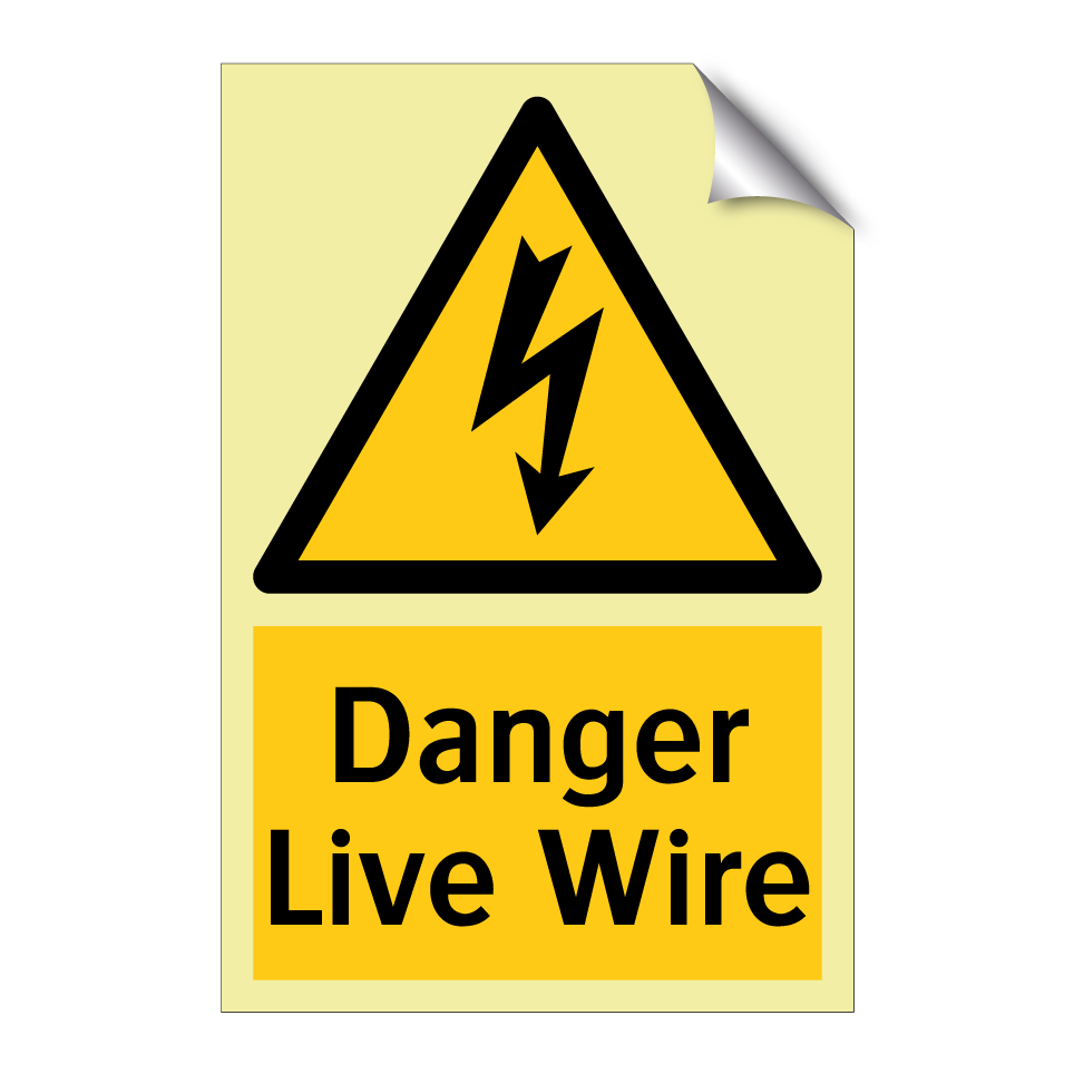 Danger Live Wire