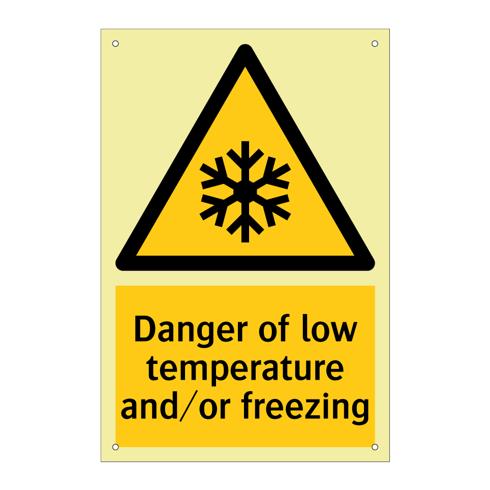 Danger of low temperature and/or freezing