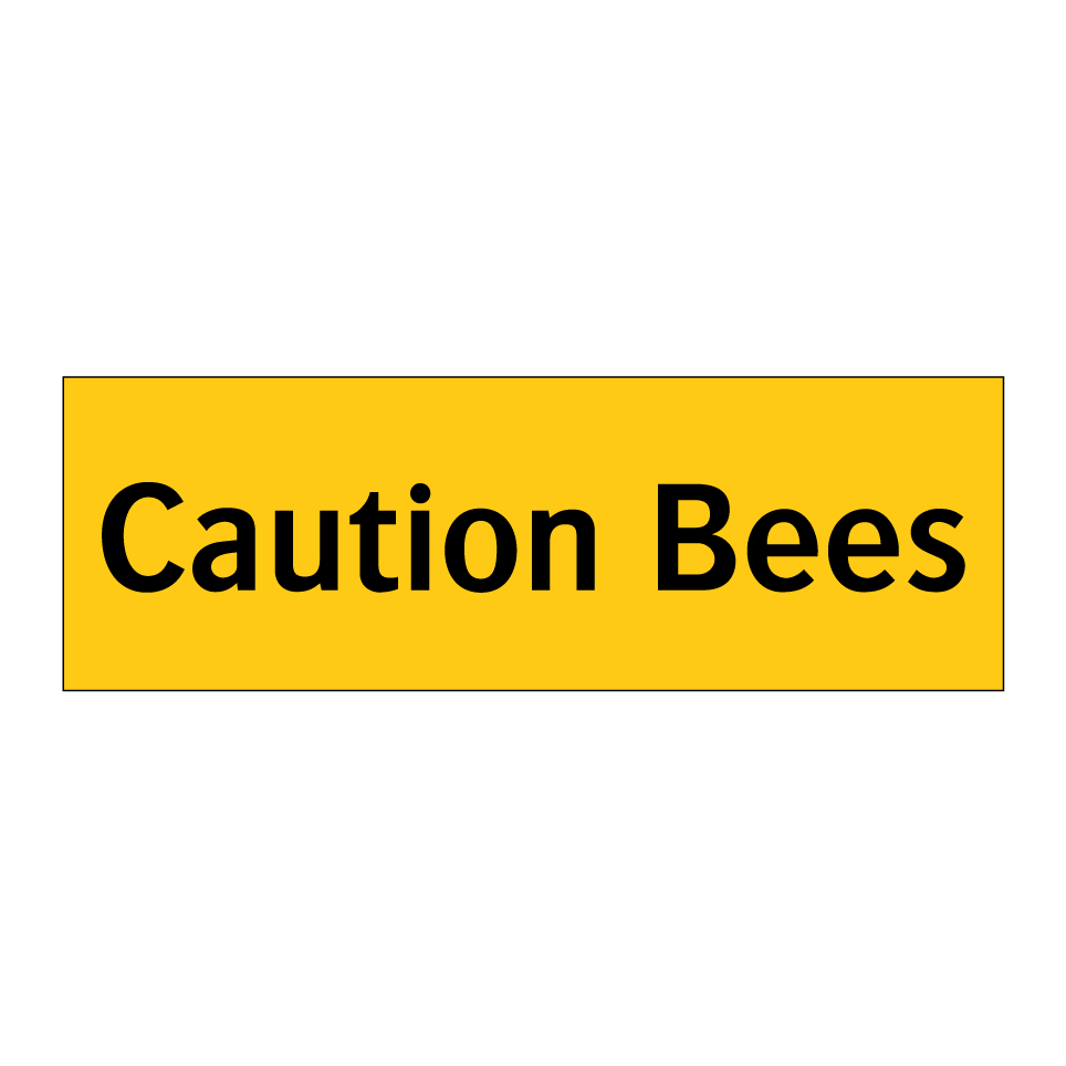 Caution Bees