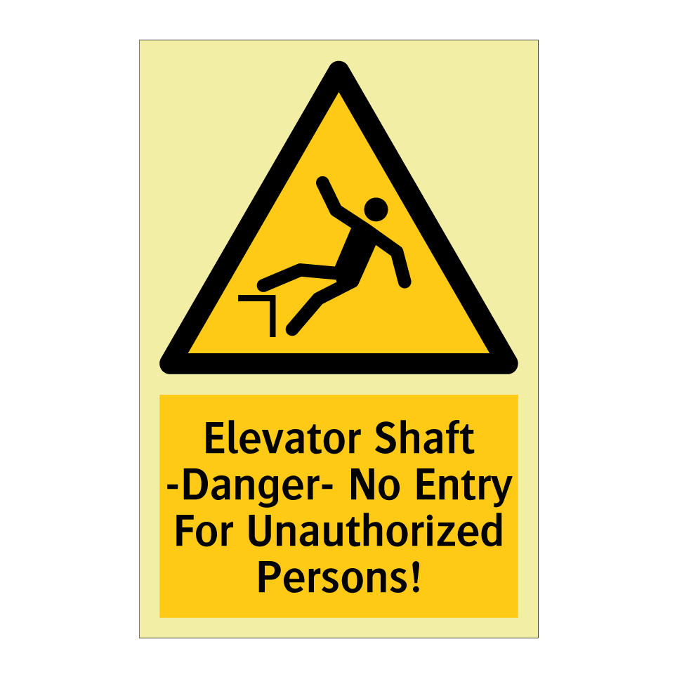 Elevator Shaft -Danger- No Entry For Unauthorized Persons!