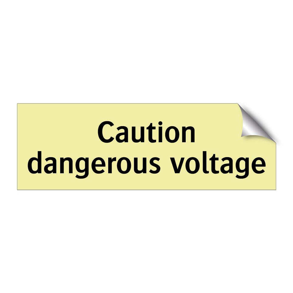 Caution dangerous voltage