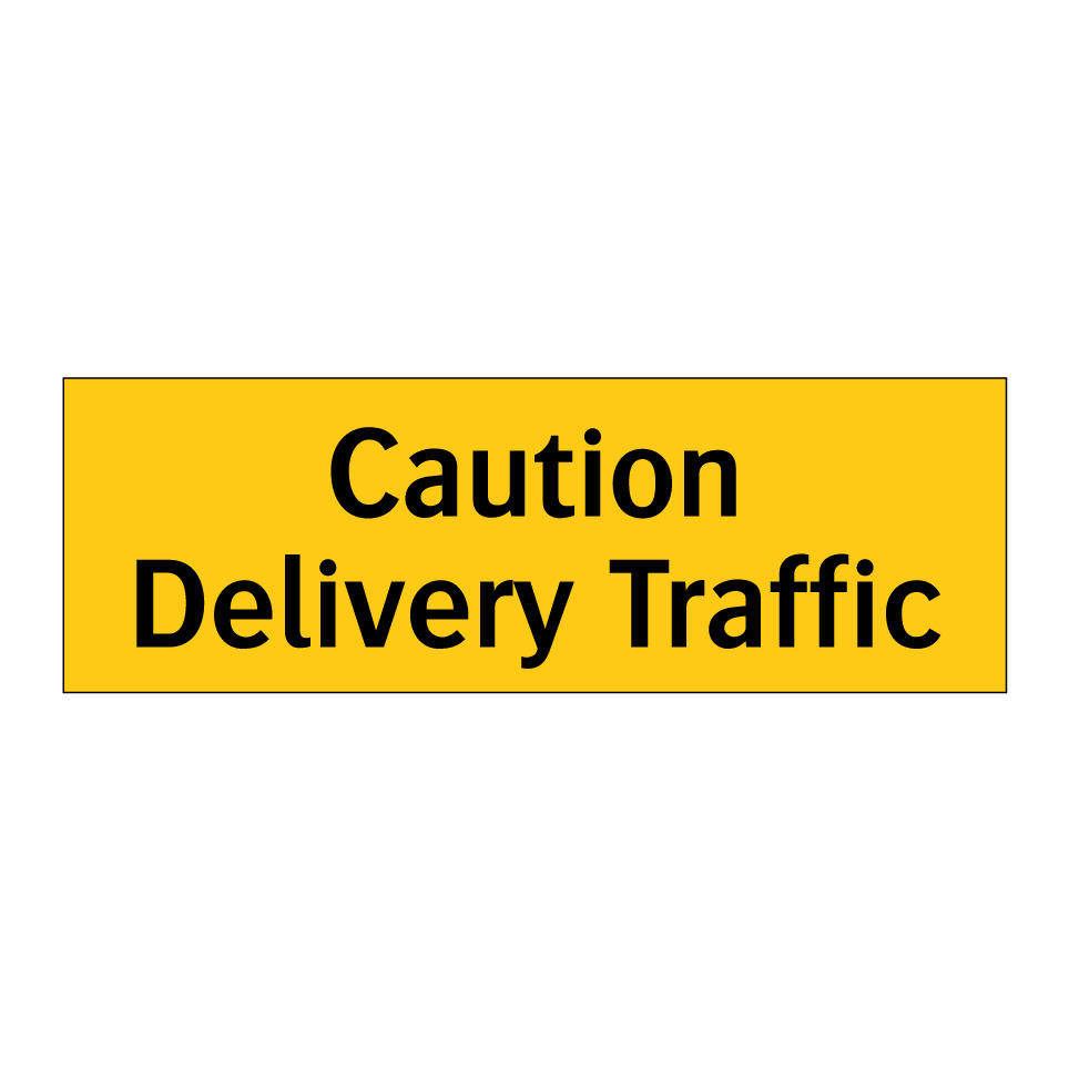 Caution Delivery Traffic