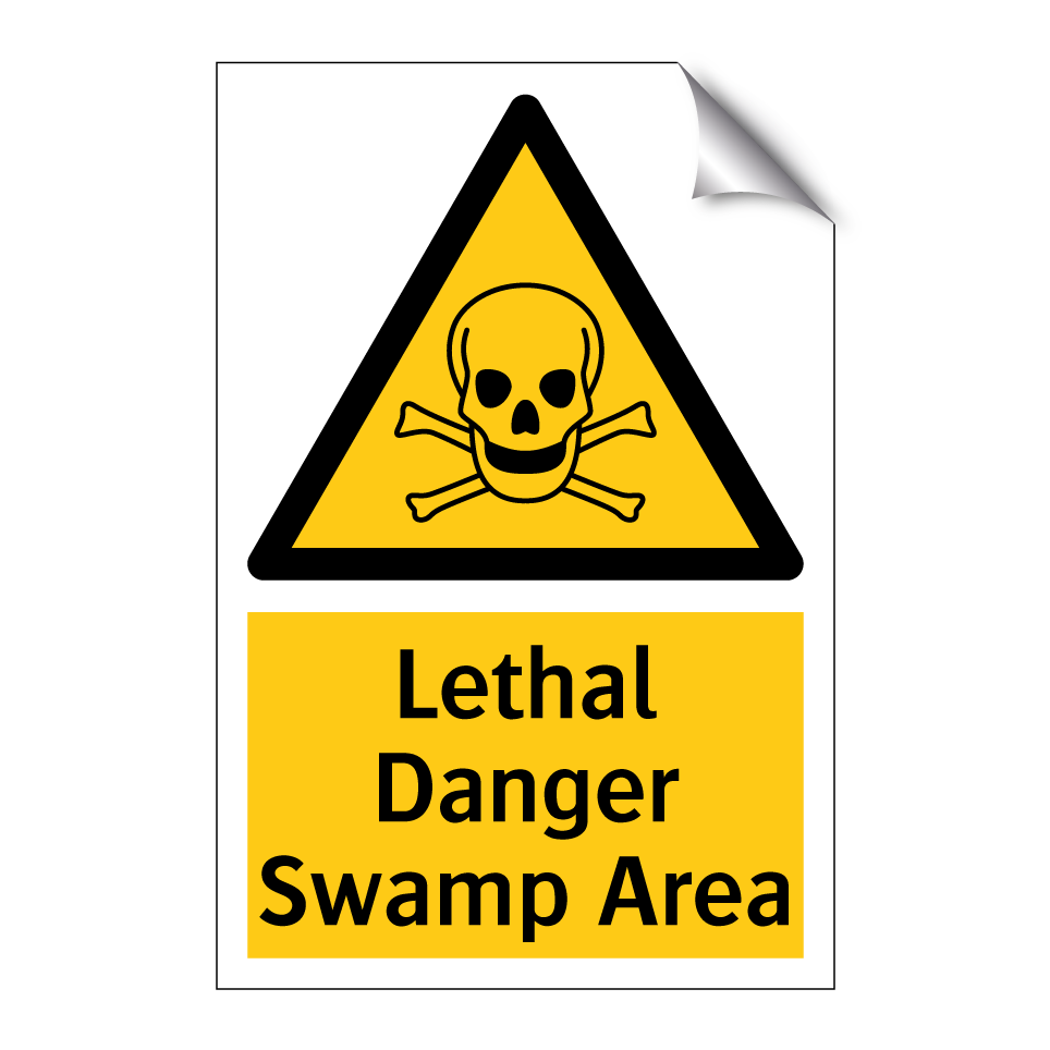 Lethal Danger Swamp Area