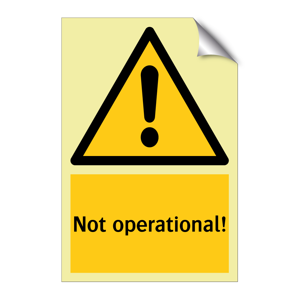 Not operational!