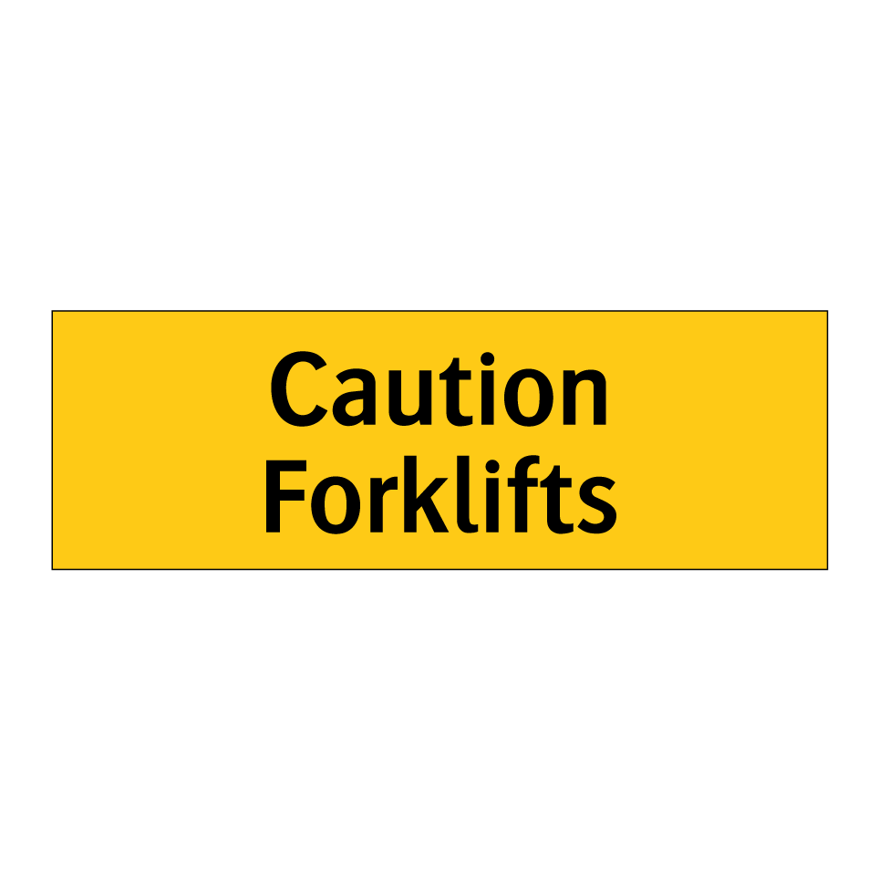 Caution Forklifts