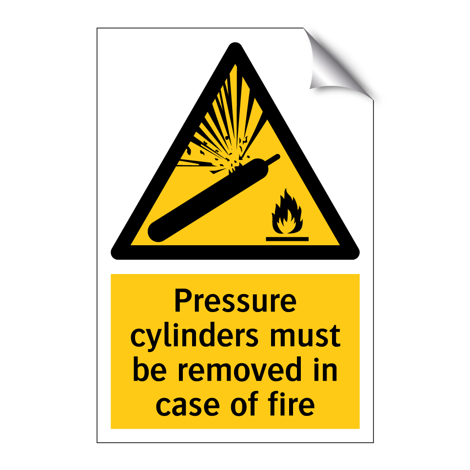 Pressure cylinders must be removed in case of fire