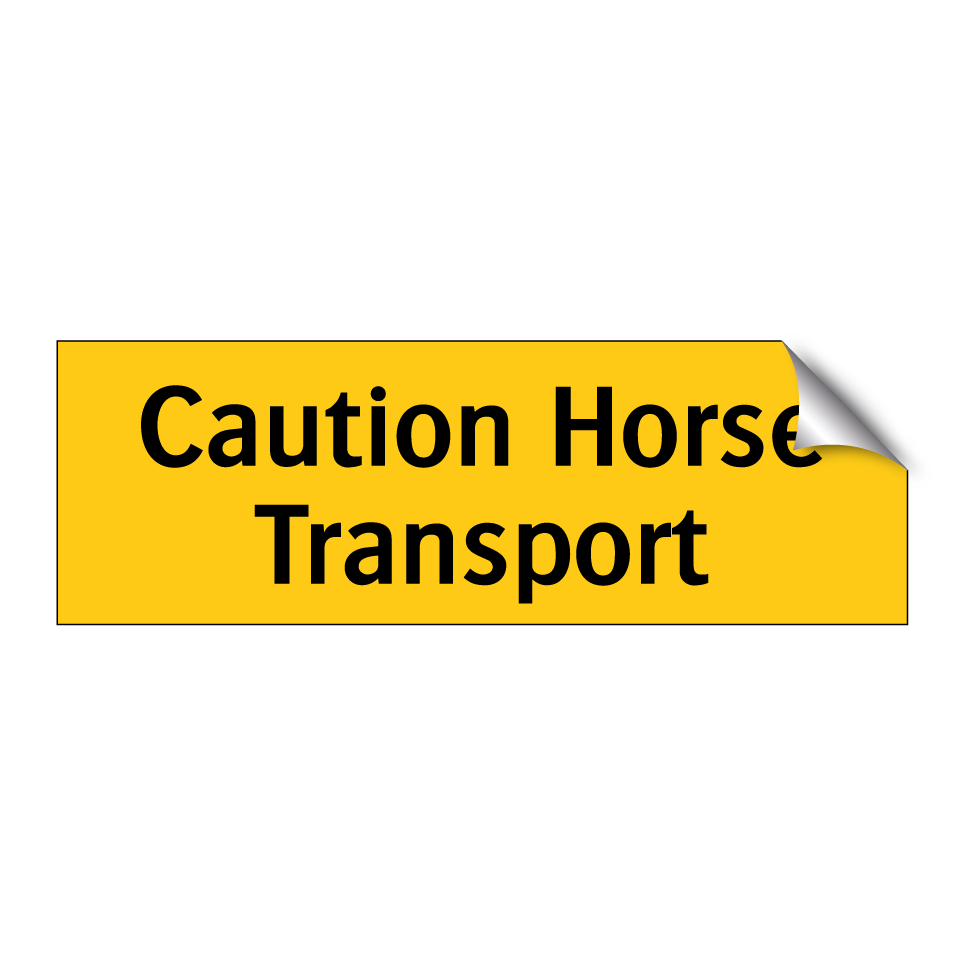 Caution Horse Transport