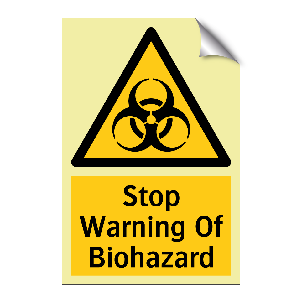 Stop Warning Of Biohazard