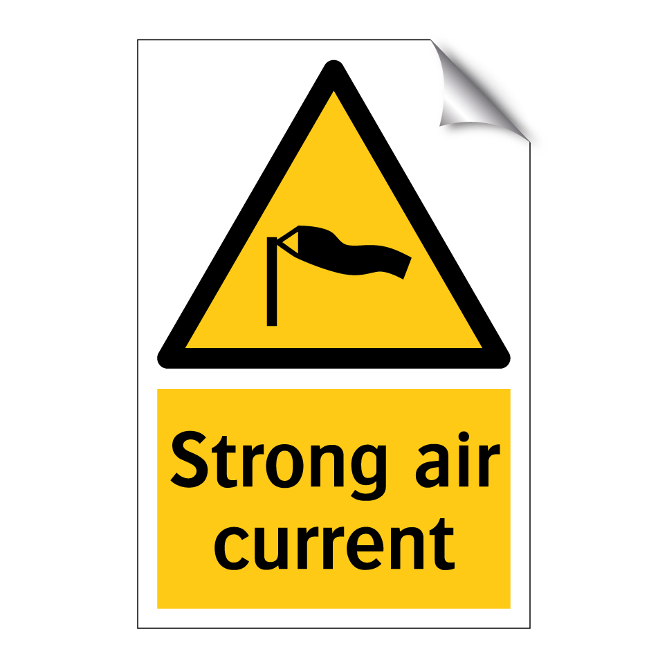 Strong air current