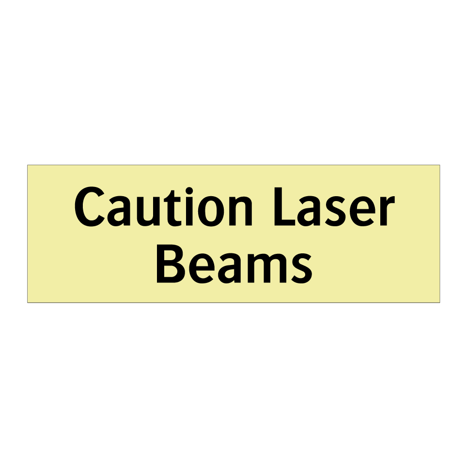Caution Laser Beams