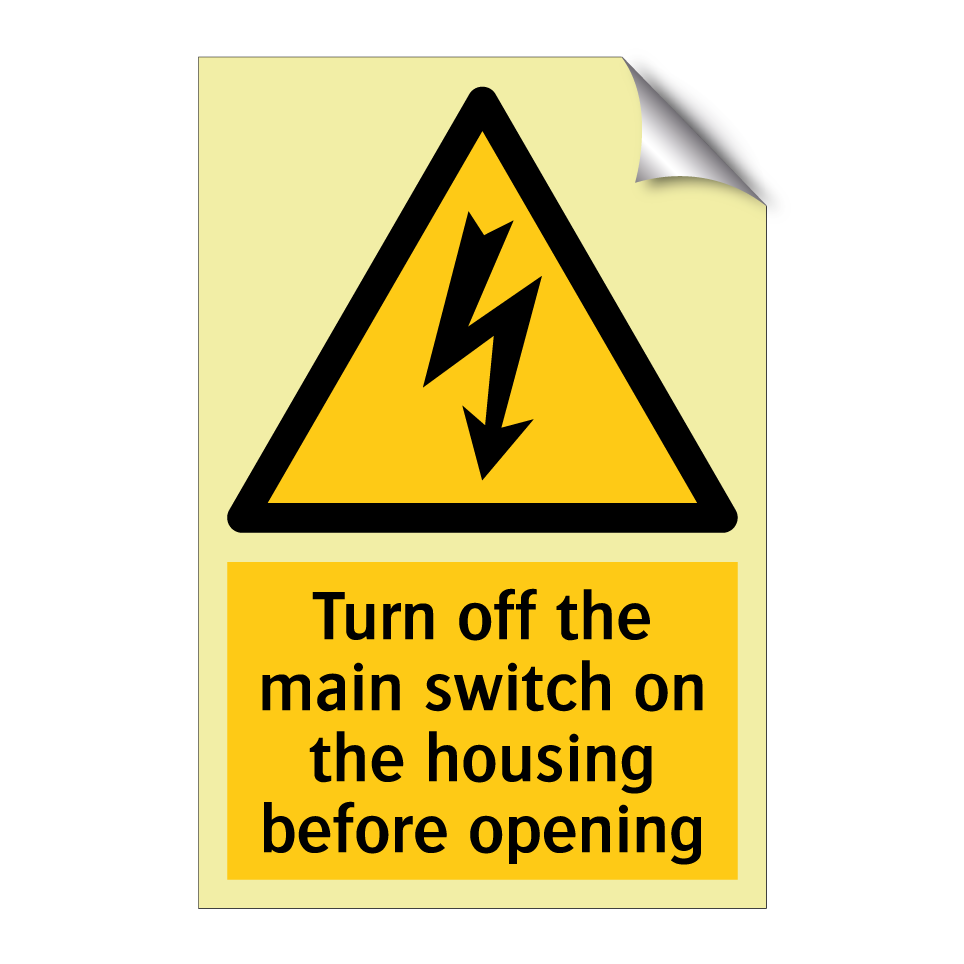 Turn off the main switch on the housing before opening