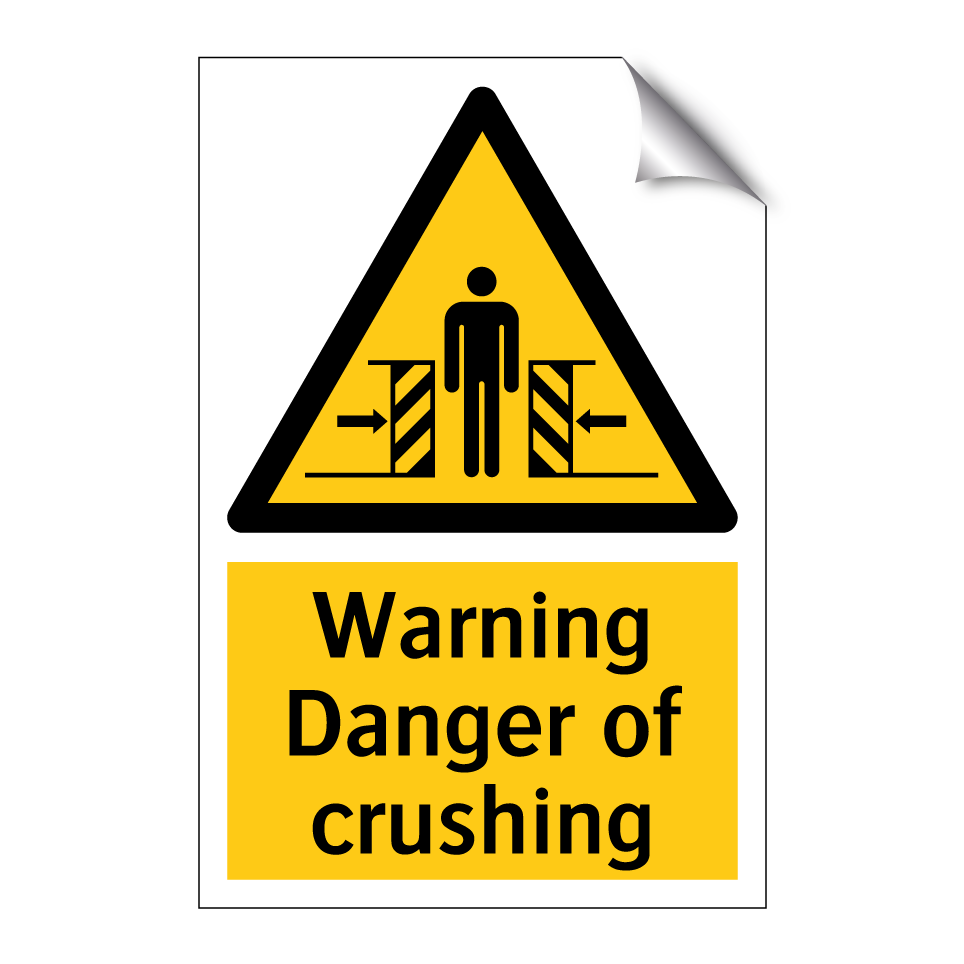 Warning Danger of crushing