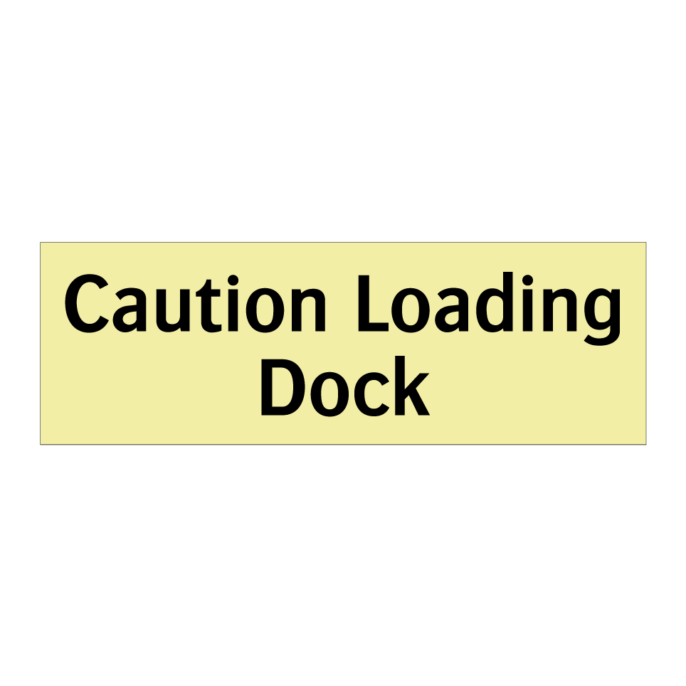 Caution Loading Dock