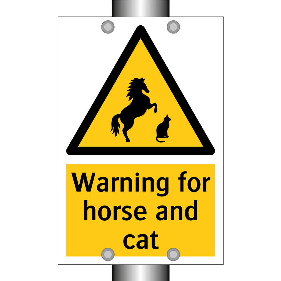 Warning for horse and cat