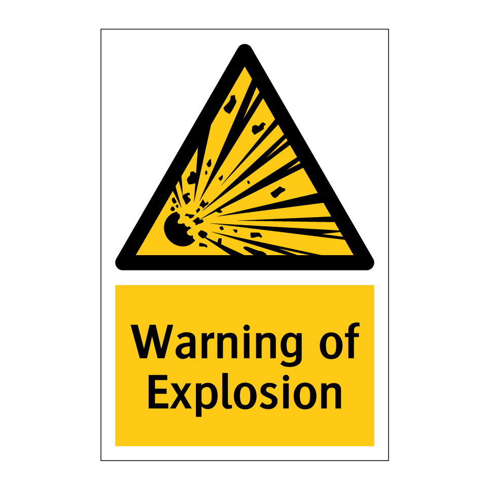 Warning of Explosion