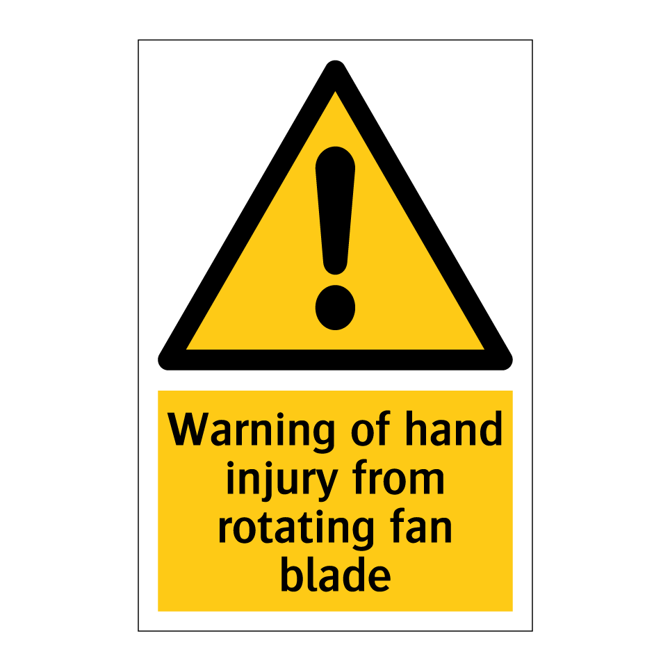 Warning of hand injury from rotating fan blade