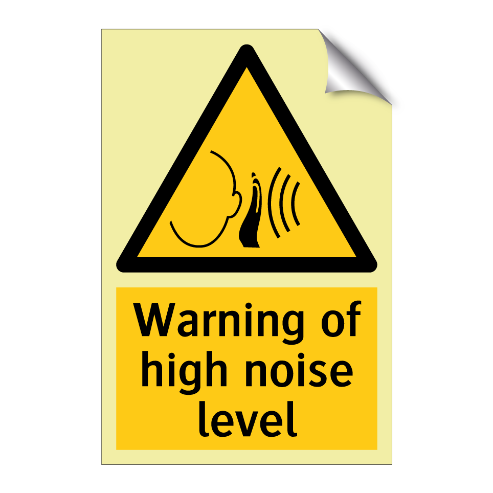 Warning of high noise level