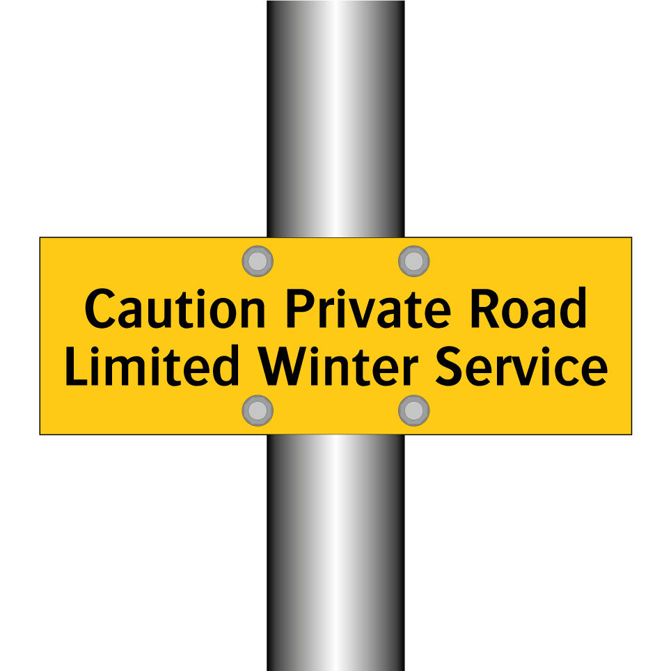 Caution Private Road Limited Winter Service