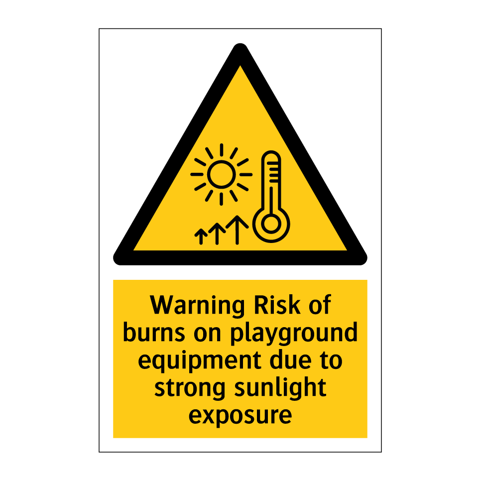 Warning Risk of burns on playground equipment due to strong sunlight exposure