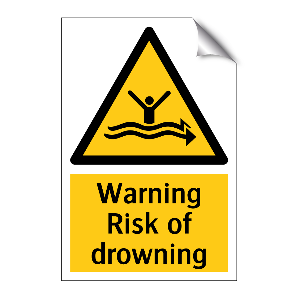 Warning Risk of drowning