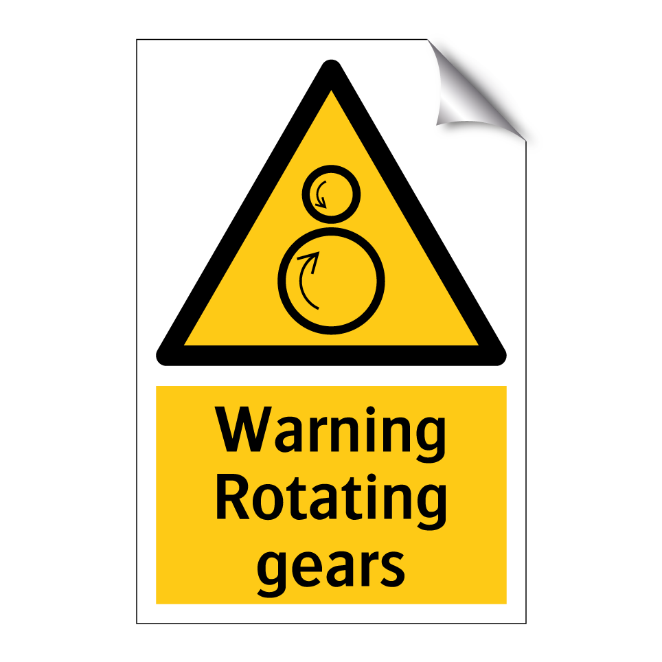 Warning Rotating gears