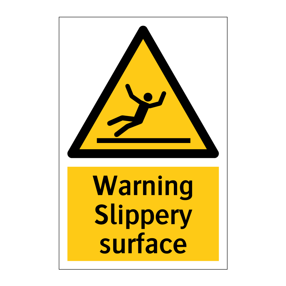 Warning Slippery surface