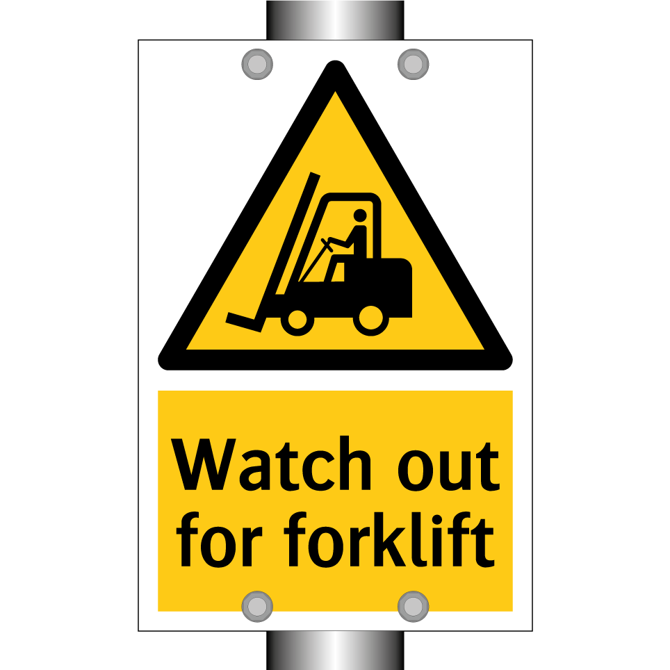 Watch out for forklift