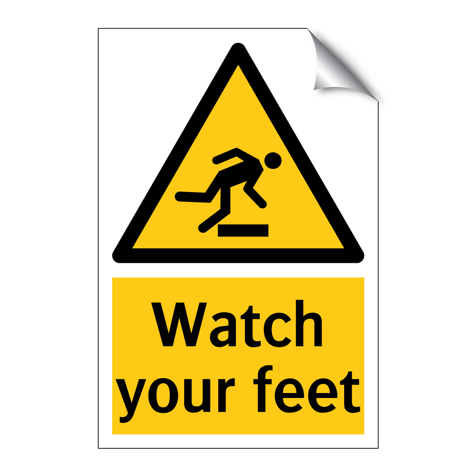 Watch your feet