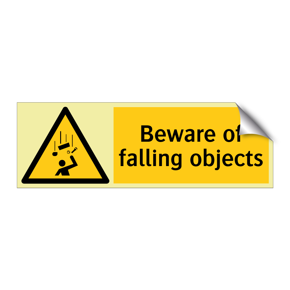 Beware of falling objects