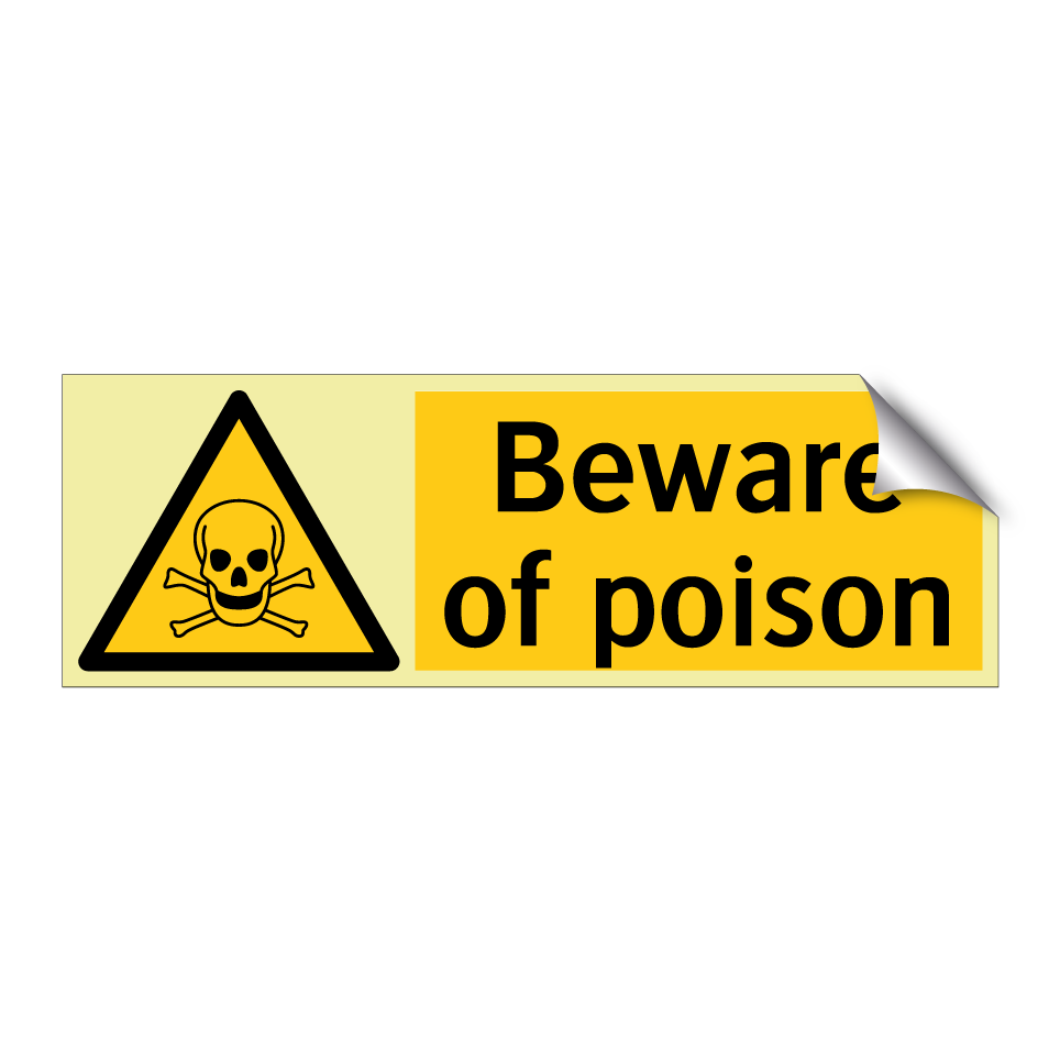 Beware of poison
