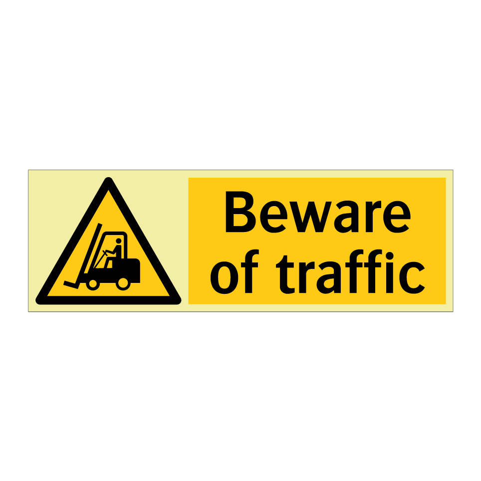 Beware of traffic