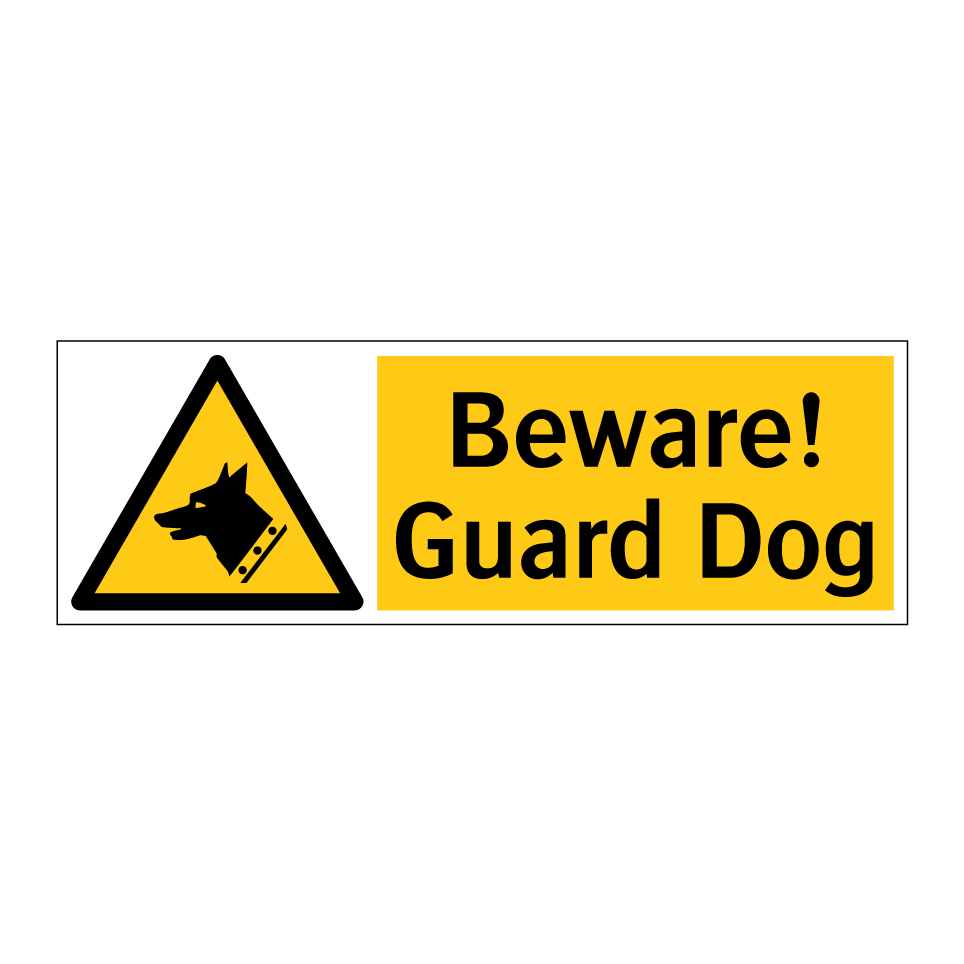 Beware! Guard Dog