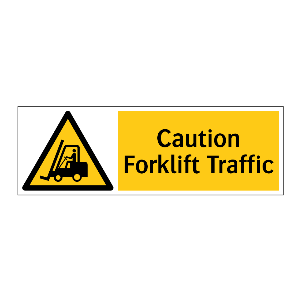 Caution Forklift Traffic