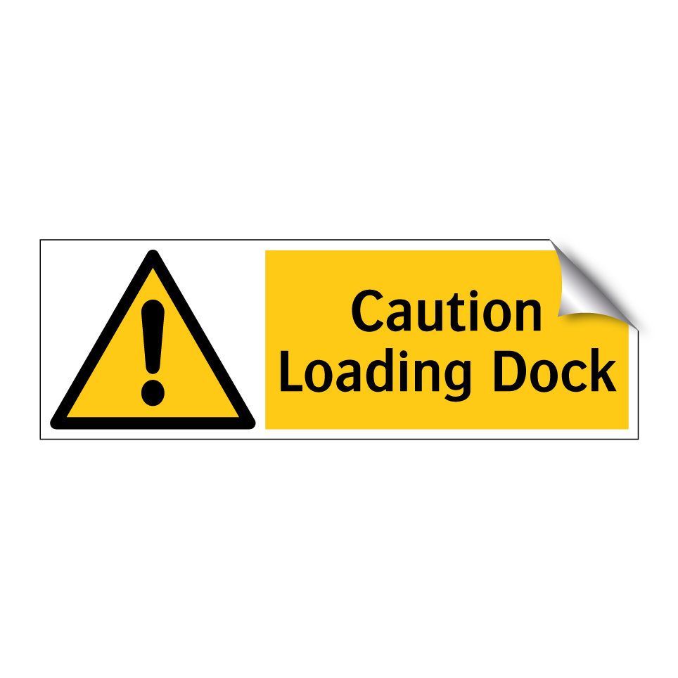 Caution Loading Dock
