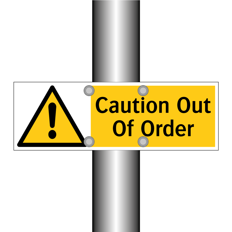 Caution Out Of Order