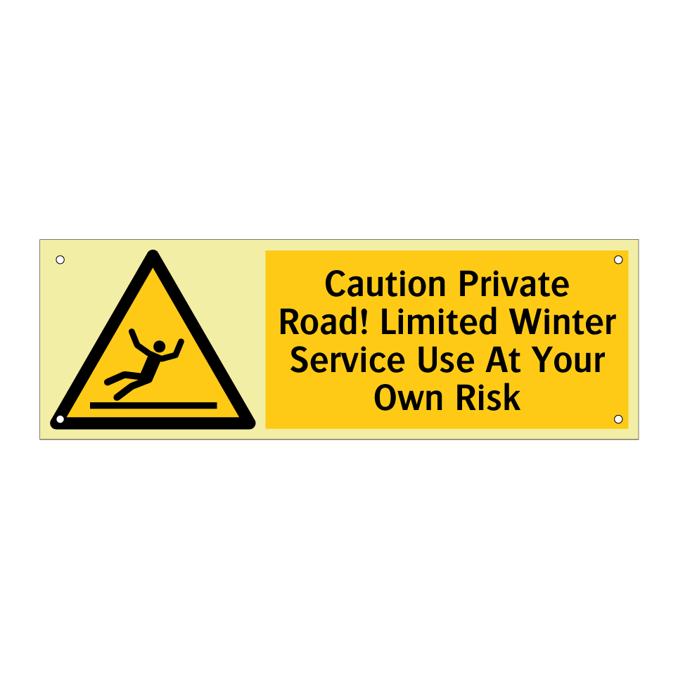 Caution Private Road! Limited Winter Service Use At Your Own Risk