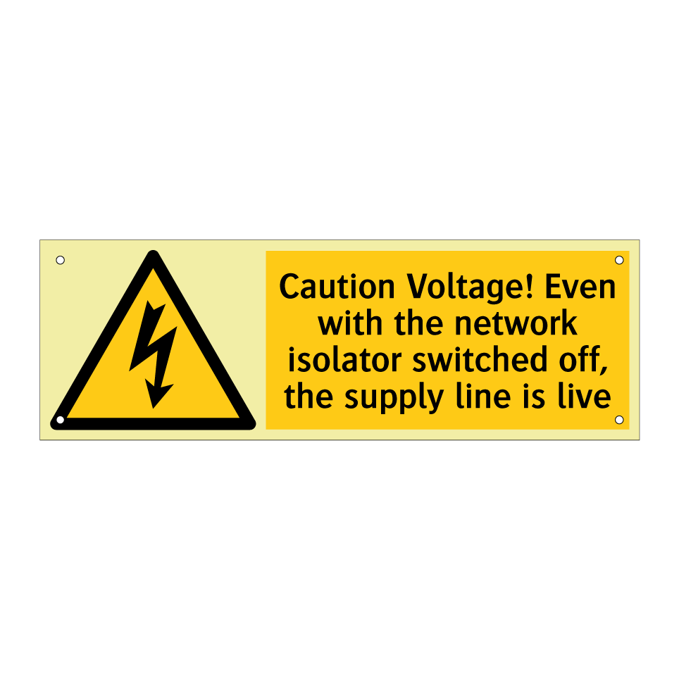 Caution Voltage! Even with the network isolator switched off, the supply line is live