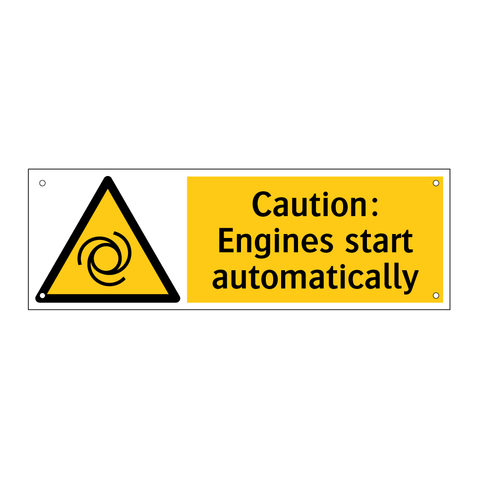 Caution: Engines start automatically