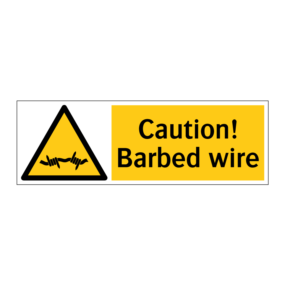 Caution! Barbed wire