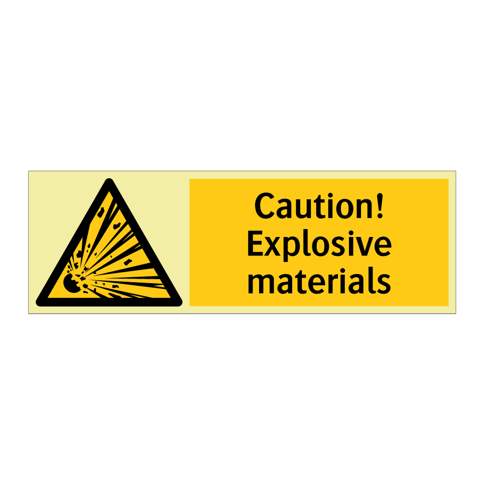Caution! Explosive materials