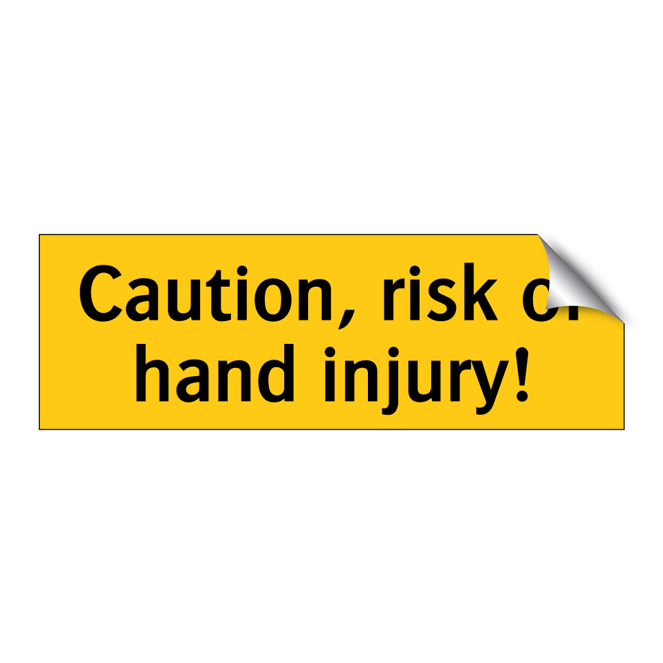 Caution, risk of hand injury!