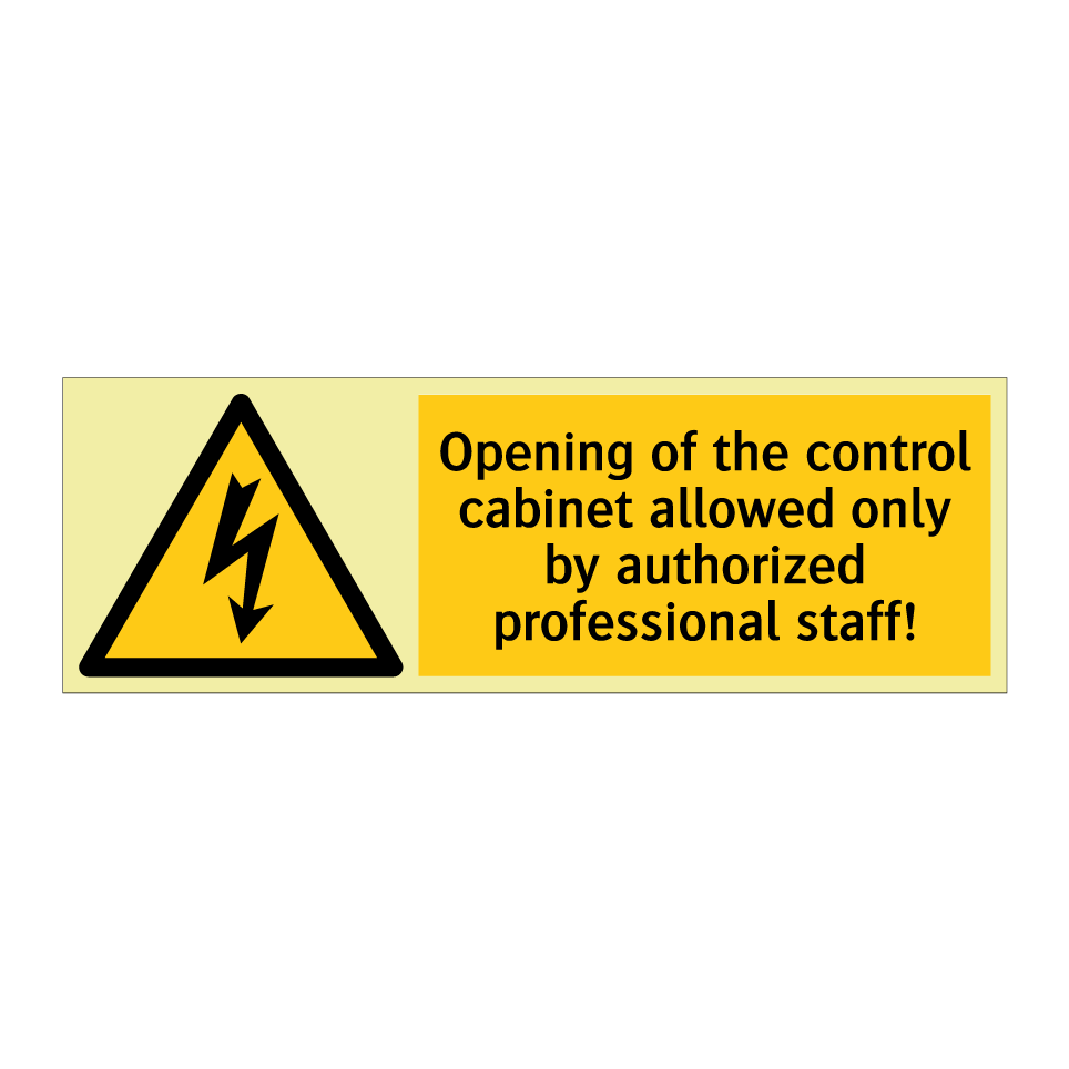Opening of the control cabinet allowed only by authorized professional staff!