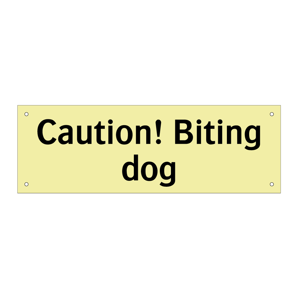 Caution! Biting dog