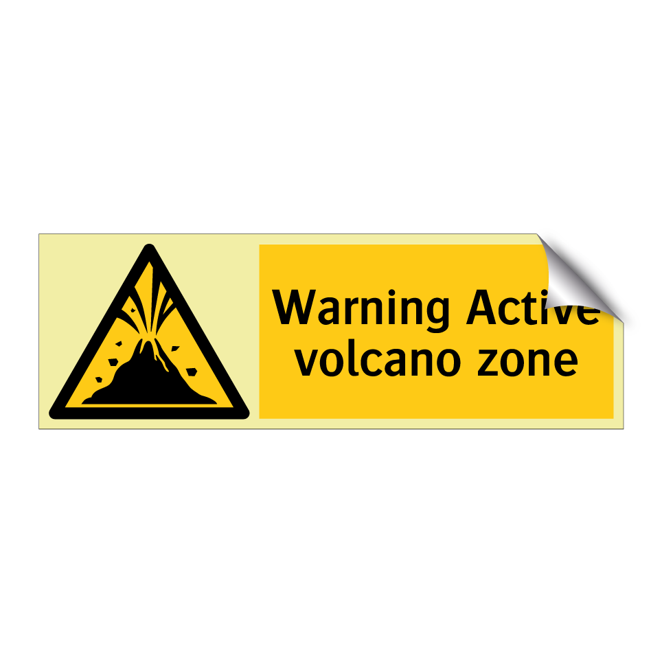 Warning Active volcano zone